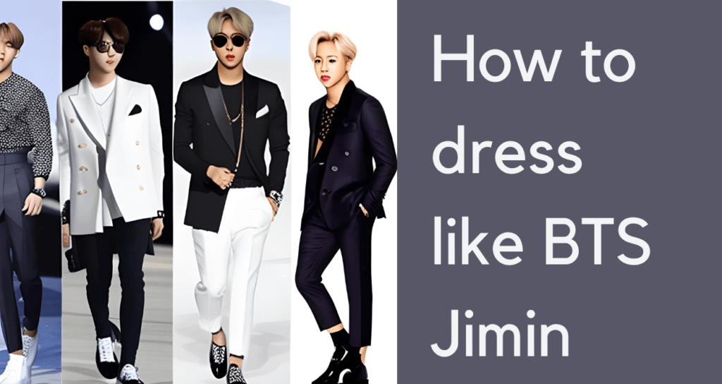 How to dress like BTS Jimin