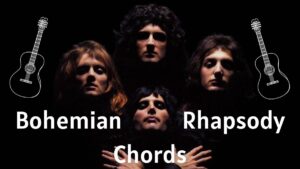 Bohemian rhapsody Chords