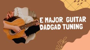 e Major ( Guitar DADGAD Tuning )